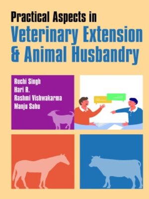cover image of Practical Aspects in Veterinary Extension & Animal Husbandry
